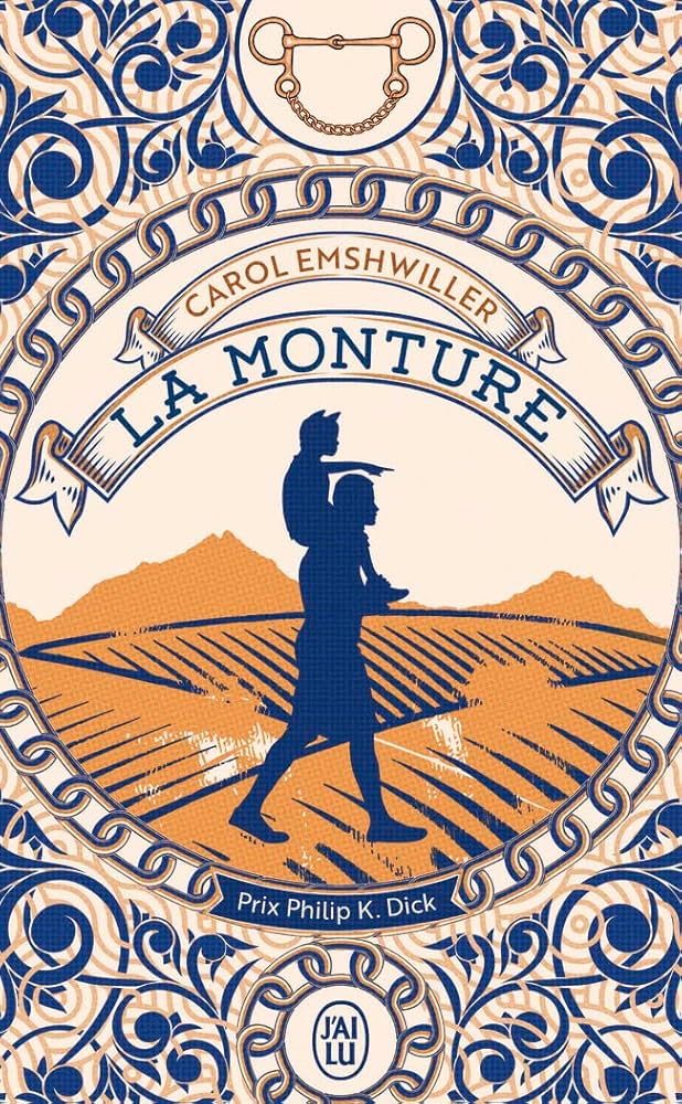 La monture, de Carol&nbsp;Emshwiller