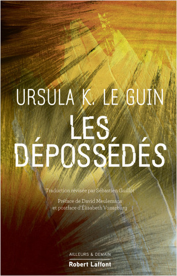 Les dépossédés, d’Ursula K le&nbsp;Guin