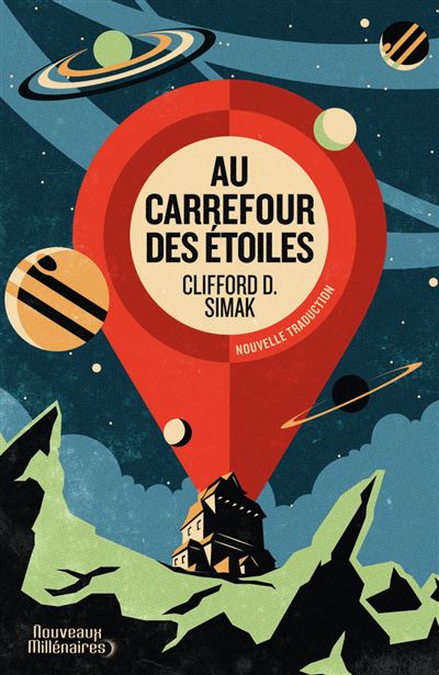 Au carrefour des étoiles, Clifford D.&nbsp;Simak