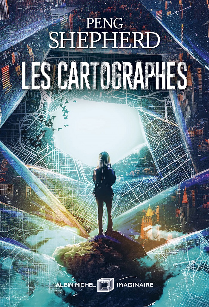 Les Carthographes, de Peng&nbsp;Shepherd