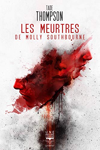 Les meurtres de Molly Southbourne, de Tade&nbsp;Thompson