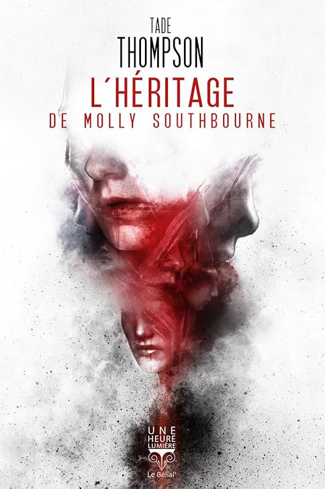 L’héritage de Molly Southbourne, de Tade&nbsp;Thompson