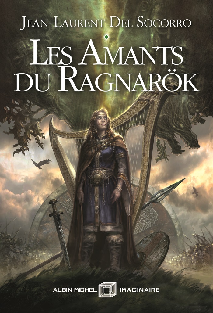 Les amants du Ragnarök, de Jean-Laurent del&nbsp;Socorro